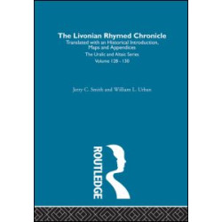 The Livonian Rhymed Chronicle The Livonian Rhymed Chronicle