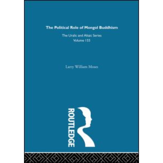 The Political Role of Mongol Buddhism