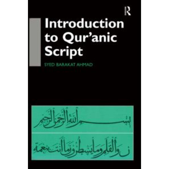 Introduction to Qur'anic Script