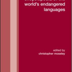 Encyclopedia of the World's Endangered Languages Encyclopedia of the World's Endangered Languages
