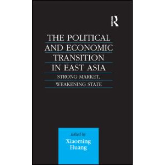 The Political and Economic Transition in East Asia
