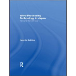 Word-Processing Technology in Japan Word-Processing Technology in Japan
