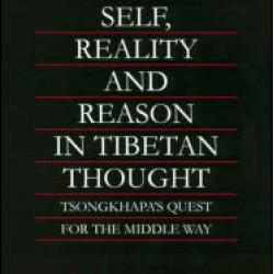 Self, Reality and Reason in Tibetan Philosophy