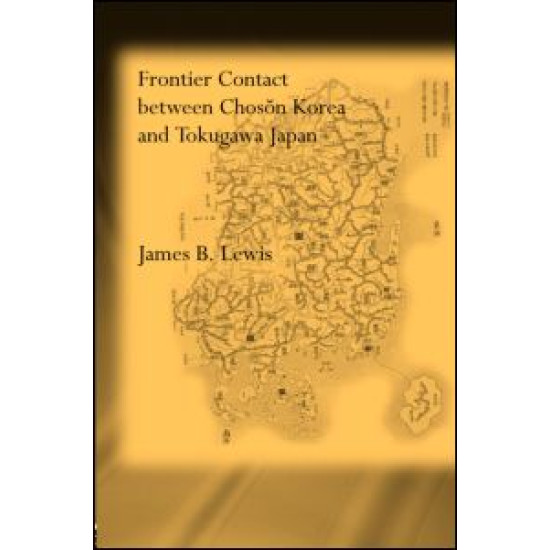 Frontier Contact Between Choson Korea and Tokugawa Japan
