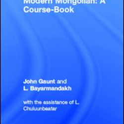 Modern Mongolian: A Course-Book