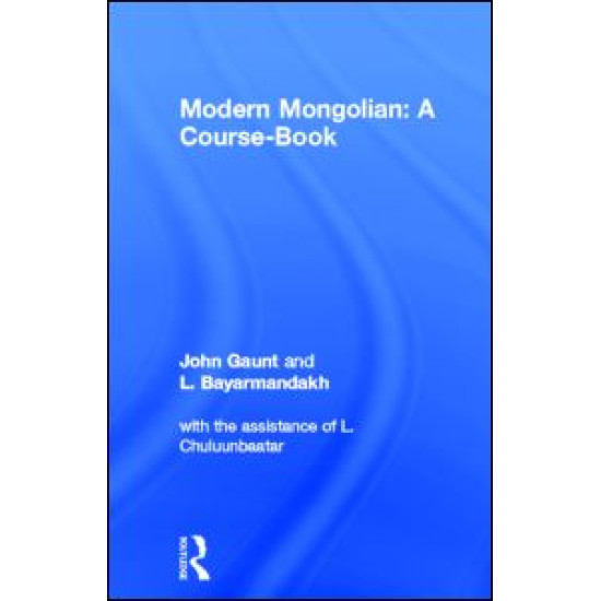 Modern Mongolian: A Course-Book