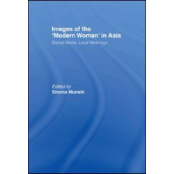 Images of the Modern Woman in Asia