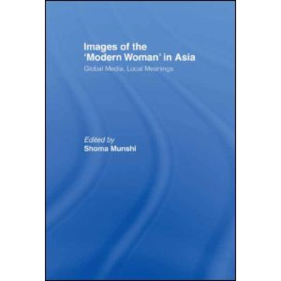 Images of the Modern Woman in Asia