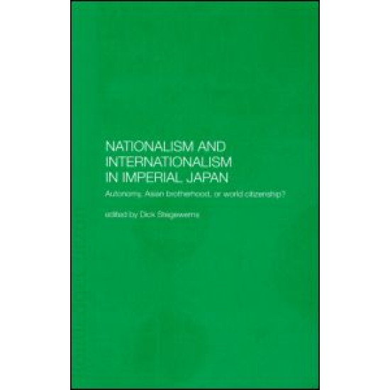 Nationalism and Internationalism in Imperial Japan