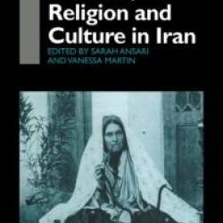 Women, Religion and Culture in Iran Women, Religion and Culture in Iran