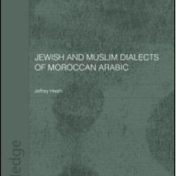 Jewish and Muslim Dialects of Moroccan Arabic