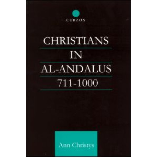 Christians in Al-Andalus 711-1000
