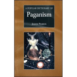 A Popular Dictionary of Paganism A Popular Dictionary of Paganism