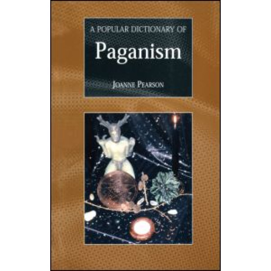 A Popular Dictionary of Paganism A Popular Dictionary of Paganism