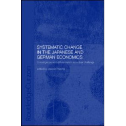 Systemic Changes in the German and Japanese Economies