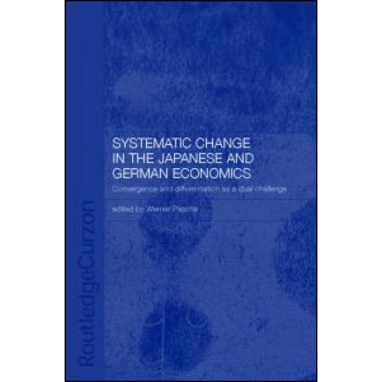 Systemic Changes in the German and Japanese Economies