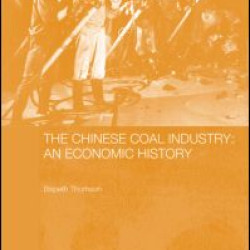 The Chinese Coal Industry The Chinese Coal Industry