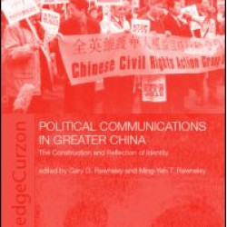 Political Communications in Greater China