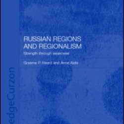Russian Regions and Regionalism