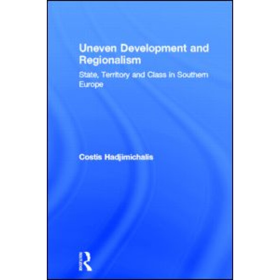 Uneven Development and Regionalism