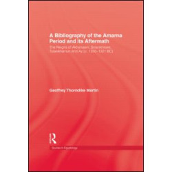 Bibliography Of The Amarna Perio Bibliography Of The Amarna Perio