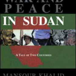 War and Peace In Sudan War and Peace In Sudan