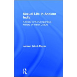 Sexual Life In Ancient India V2