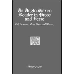 Anglo-Saxon Reader Anglo-Saxon Reader