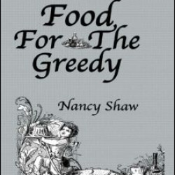 Food For The Greedy Food For The Greedy