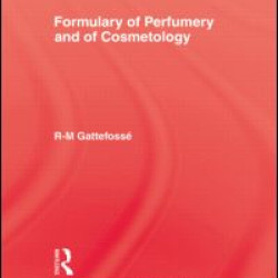 Formulary Of Perfumery Formulary Of Perfumery