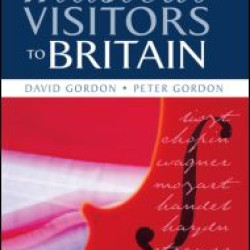 Musical Visitors to Britain