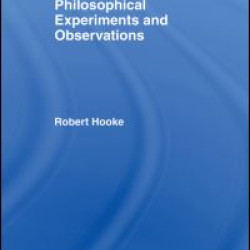 Philosophical Experiments and Observations
