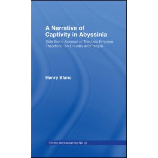 A Narrative of Captivity in Abyssinia (1868)