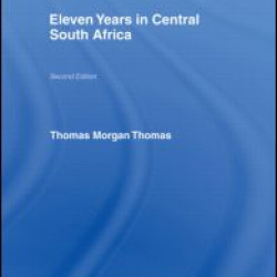 Eleven Years in Central South Africa