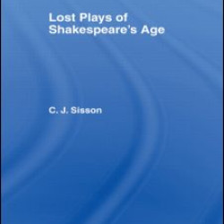 Lost Plays of Shakespeare S a Cb