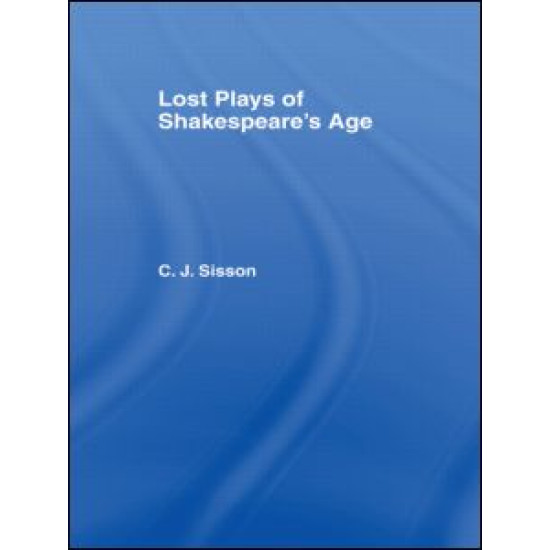Lost Plays of Shakespeare S a Cb