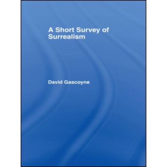 A Short Survey of Surrealism A Short Survey of Surrealism
