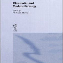 Clausewitz and Modern Strategy