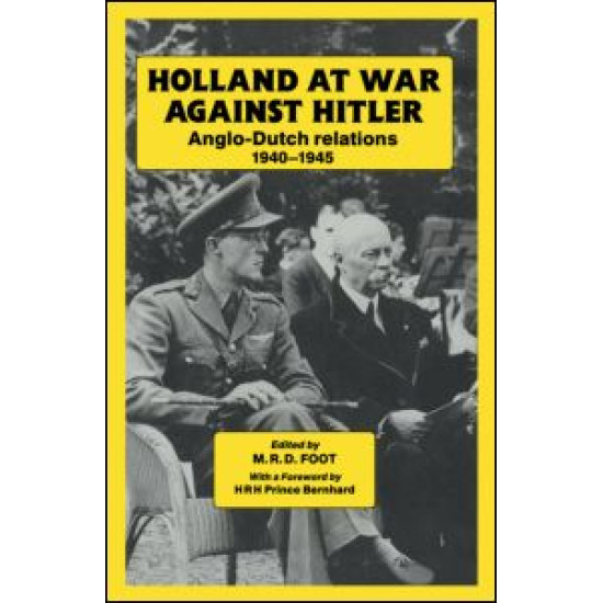 Holland at War Against Hitler