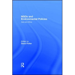 NGOs and Environmental Policies NGOs and Environmental Policies