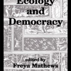 Ecology and Democracy