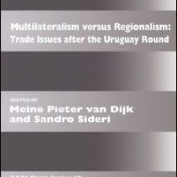 Multilateralism Versus Regionalism