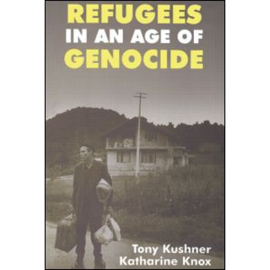 Refugees in an Age of Genocide