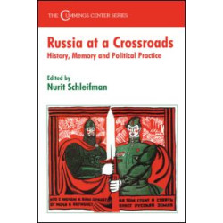 Russia at a Crossroads Russia at a Crossroads