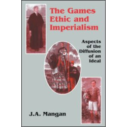 The Games Ethic and Imperialism The Games Ethic and Imperialism