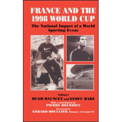 France and the 1998 World Cup France and the 1998 World Cup
