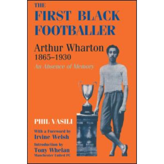 The First Black Footballer