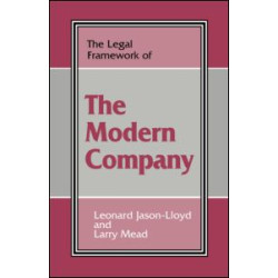The Legal Framework of the Modern Company