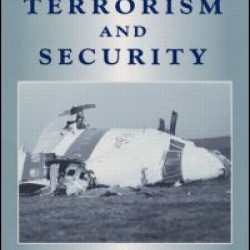 Aviation Terrorism and Security Aviation Terrorism and Security