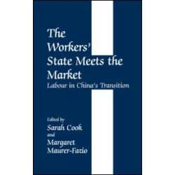 The Workers' State Meets the Market The Workers' State Meets the Market